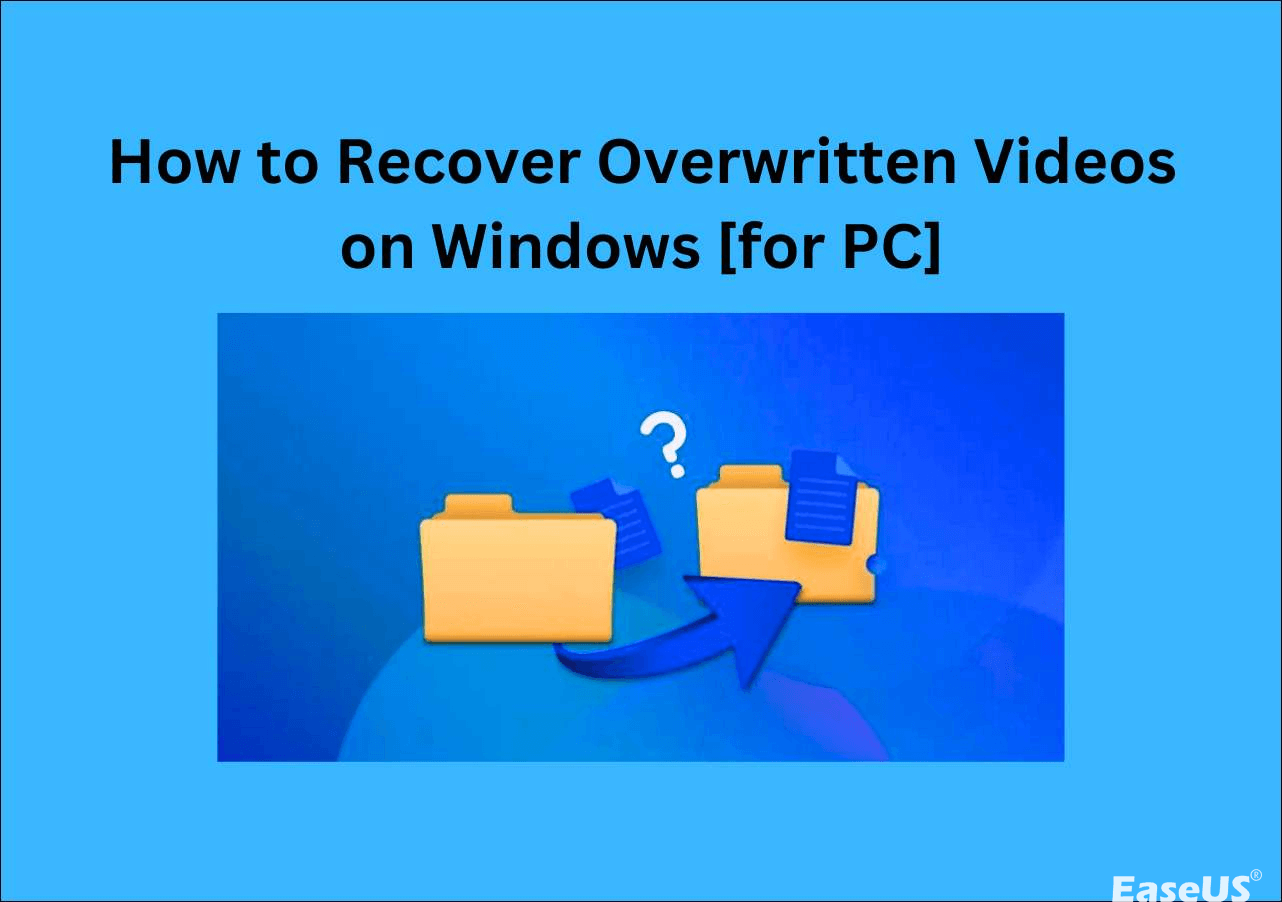 How to Recover Overwritten Videos on a Windows PC