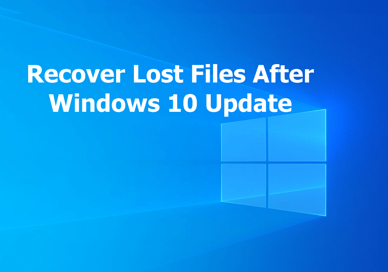 5 Ways to Recover Lost Files After Windows 10 Update - EaseUS