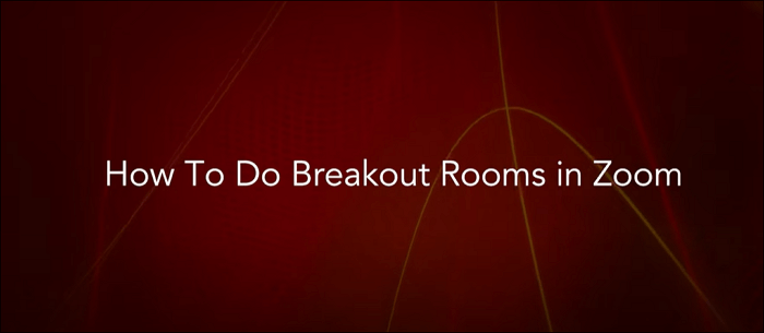 how to do breakout room in zoom