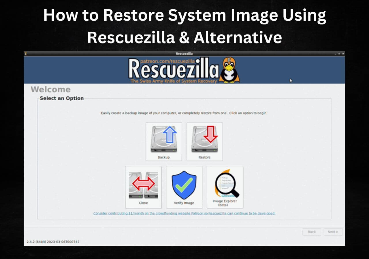 Use Rescuezilla to Create &amp; Restore System Image