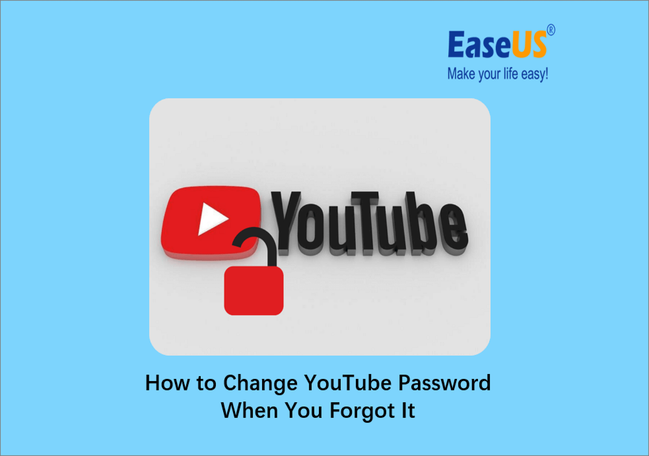 How To Change YouTube Password When You Forgot It [Full Guide]