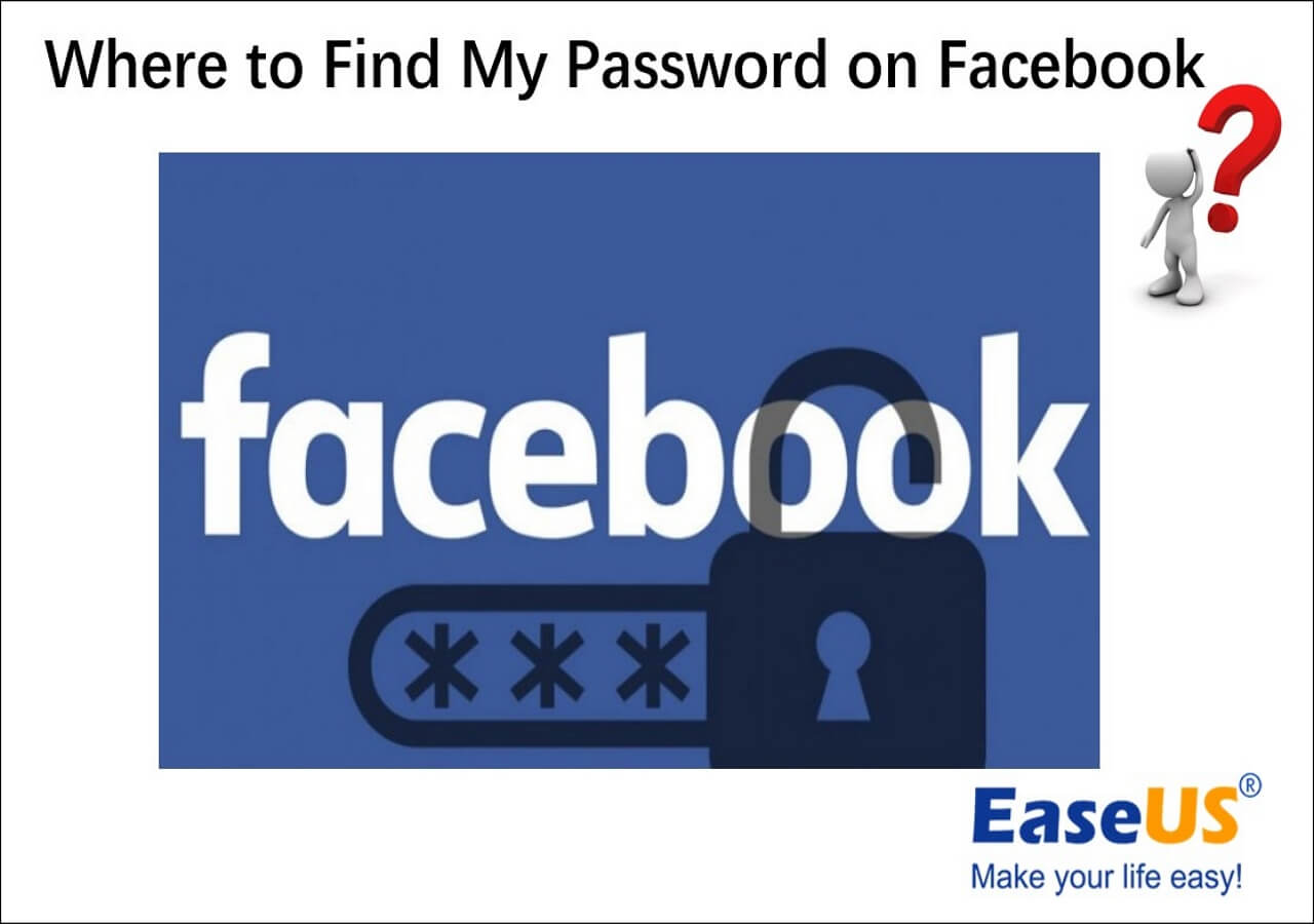 where-to-find-my-password-on-facebook-easeus