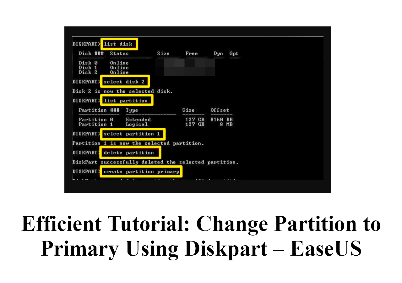 Efficient Tutorial: Change Partition To Primary Using Diskpart – EaseUS