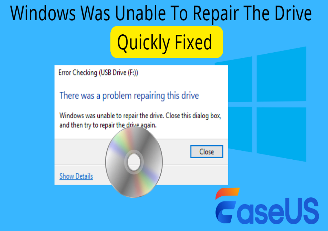 Windows Was Unable To Repair The Drive - Fixes With Tutorial