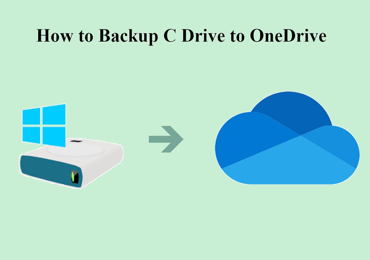 Can You Backup C Drive to OneDrive in Windows 10 or 11?