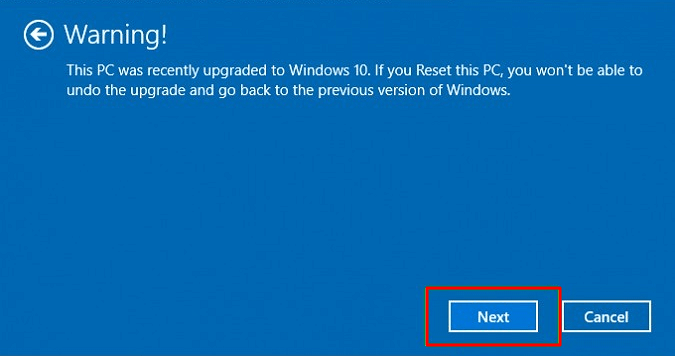 Click next to continue resetting Windows 10