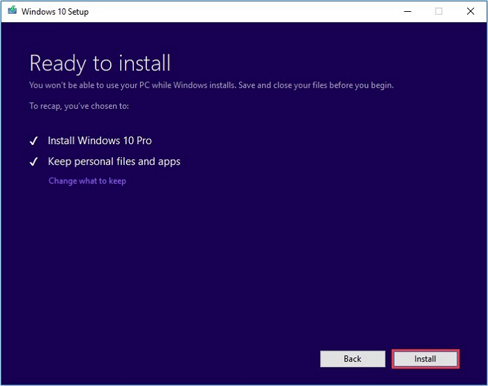 Confirm to install Windows 10 and keep all files