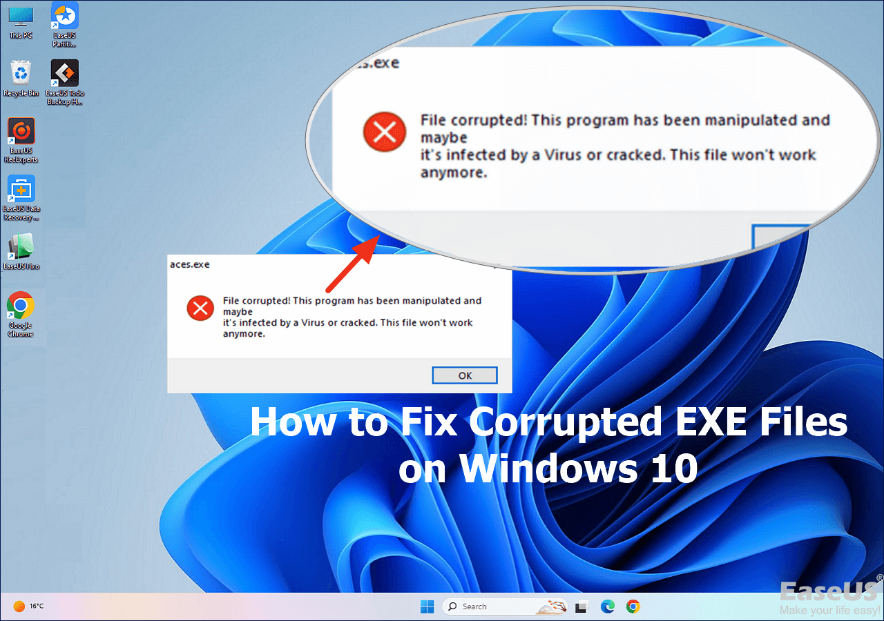 Fix Corrupted EXE Files on Windows 10 in Safe Ways