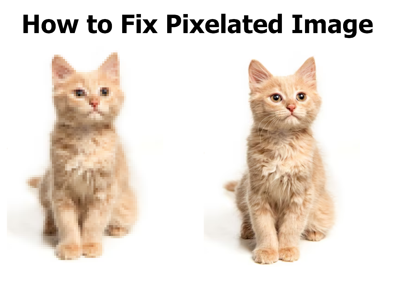 how-to-fix-pixelated-image-3-easy-fixes-easeus