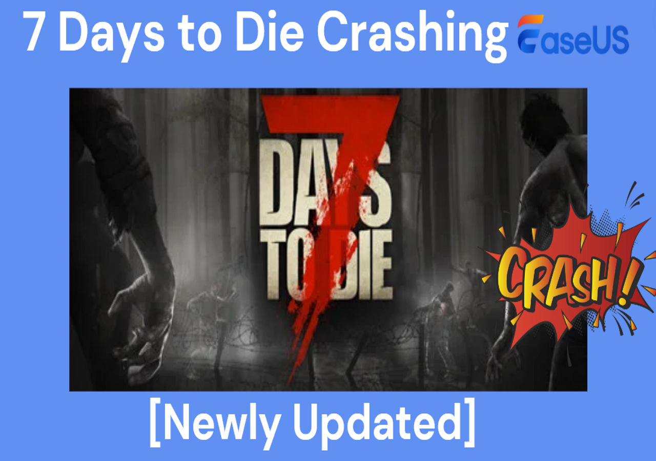 How to Fix 7 Days to Die Crashing? Way 2 Works Best👍