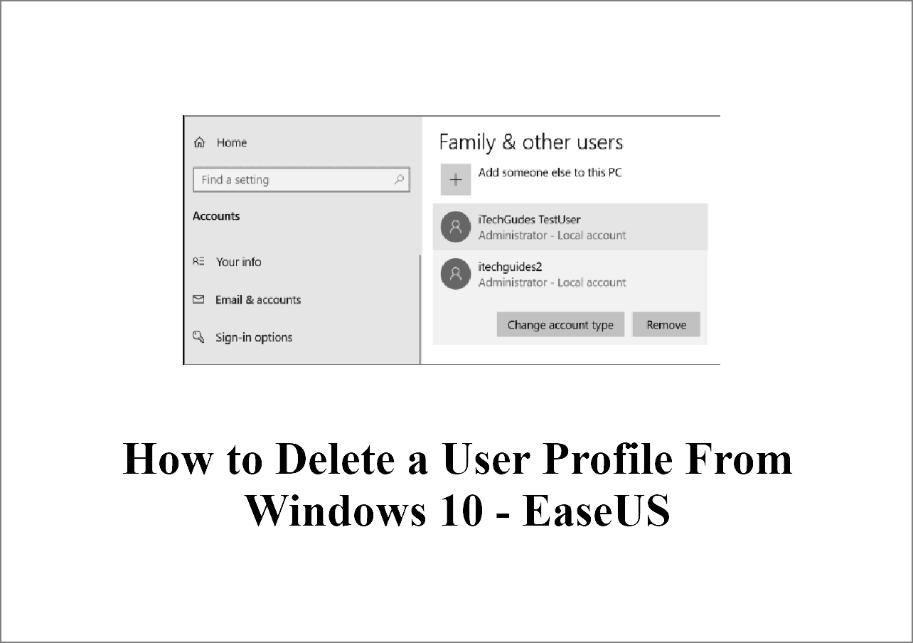 how-to-delete-a-user-profile-from-windows-10-easeus