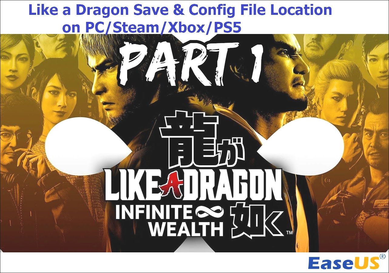 Like a Dragon Save &amp; Config File Location on PC/Steam